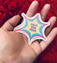 Cargar imagen en el visor de la galería, Boom Dale Con Todo Sticker