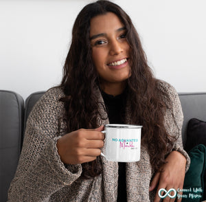 No Aguantes Mas Taza Esmaltada